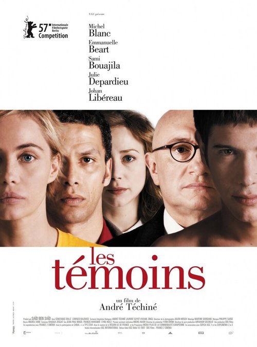 Смотреть фильм Свидетели / Les témoins (2007) онлайн в хорошем качестве HDRip