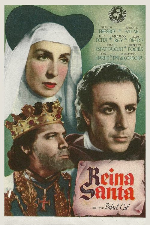 Смотреть фильм Святая королева / Reina santa (1947) онлайн в хорошем качестве SATRip