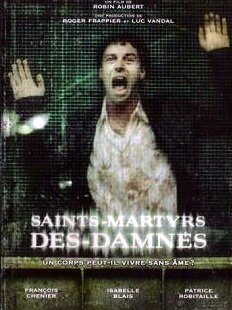 Смотреть фильм Святые мученики проклятых / Saints-Martyrs-des-Damnés (2005) онлайн в хорошем качестве HDRip