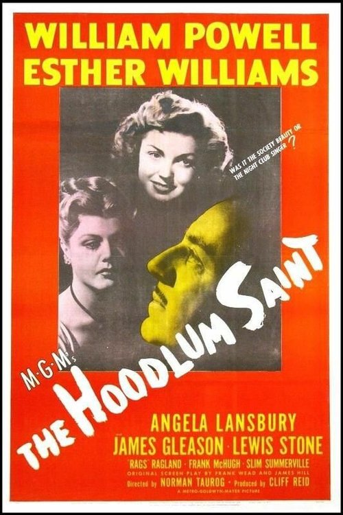 Смотреть фильм Святой Гудлум / The Hoodlum Saint (1946) онлайн в хорошем качестве SATRip