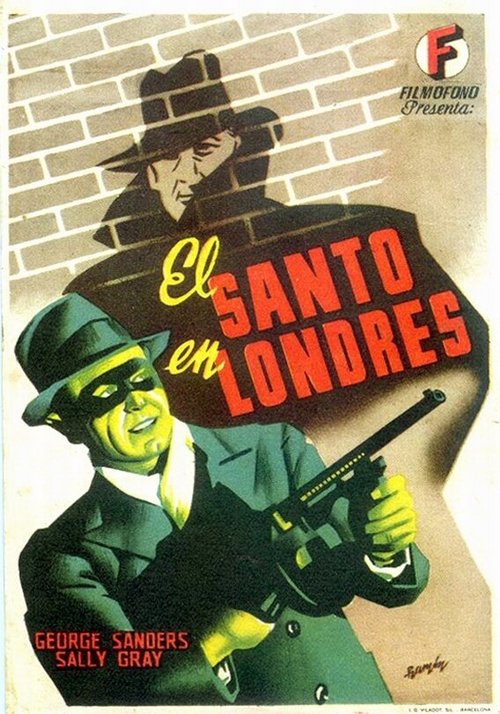 Смотреть фильм Святой в Лондоне / The Saint in London (1939) онлайн в хорошем качестве SATRip