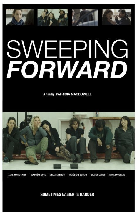 Смотреть фильм Sweeping Forward (2014) онлайн в хорошем качестве HDRip
