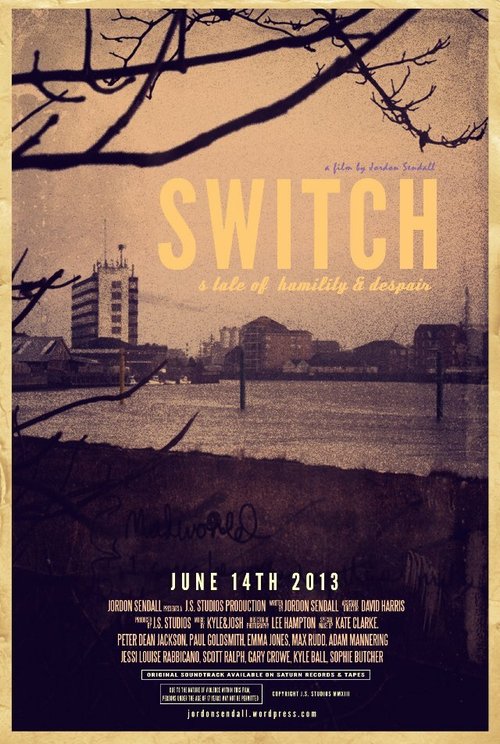 Смотреть фильм Switch: A Tale of Humility & Despair (2013) онлайн в хорошем качестве HDRip