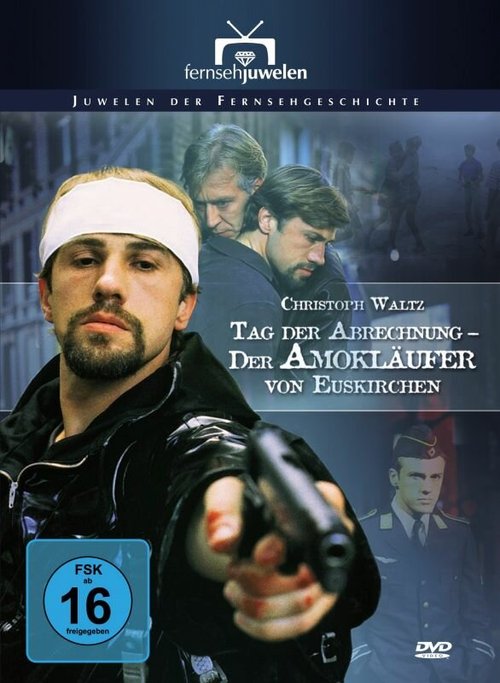 Смотреть фильм Tag der Abrechnung - Der Amokläufer von Euskirchen (1994) онлайн в хорошем качестве HDRip