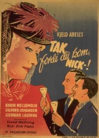 Смотреть фильм Tak fordi du kom, Nick (1941) онлайн в хорошем качестве SATRip