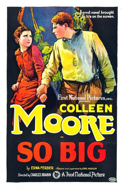 Смотреть фильм Так велик / So Big (1924) онлайн в хорошем качестве SATRip