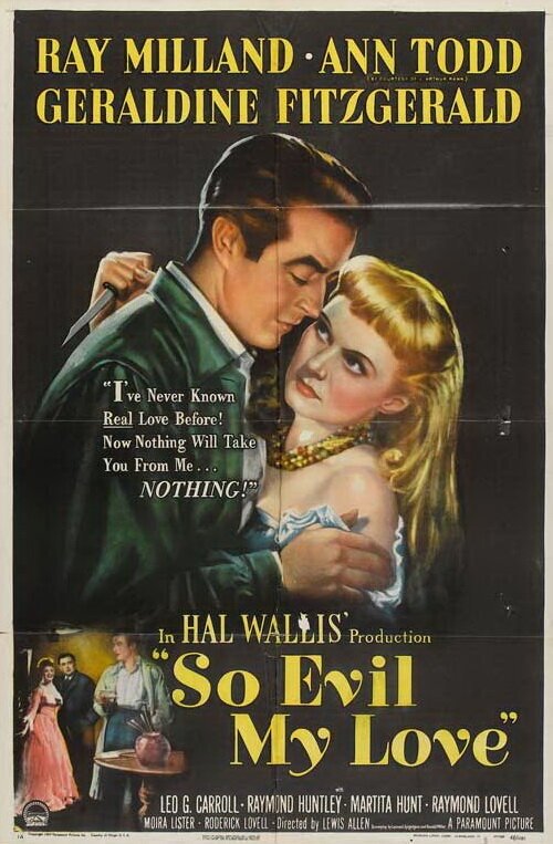 Смотреть фильм Такая злая, любовь моя / So Evil My Love (1948) онлайн в хорошем качестве SATRip