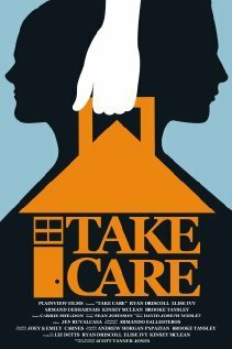 Смотреть фильм Take Care (2012) онлайн в хорошем качестве HDRip