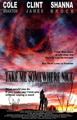 Смотреть фильм Take Me Somewhere Nice (2004) онлайн 