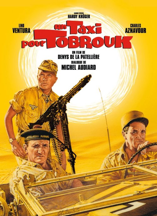 Смотреть фильм Такси до Тобрука / Un taxi pour Tobrouk (1961) онлайн в хорошем качестве SATRip