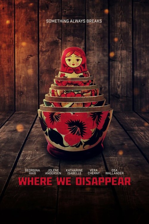 Смотреть фильм Там, где мы исчезнем / Where We Disappear (2019) онлайн в хорошем качестве HDRip