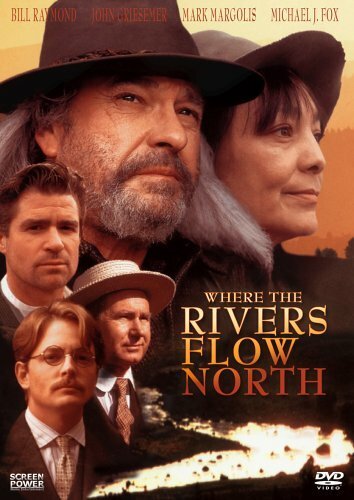 Смотреть фильм Там, где реки текут на север / Where the Rivers Flow North (1993) онлайн в хорошем качестве HDRip
