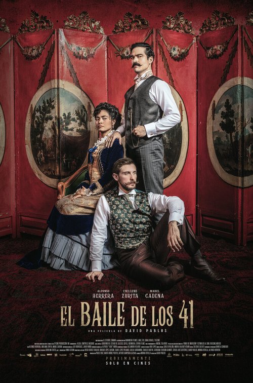 Смотреть фильм Танец сорока одного / El baile de los 41 (2020) онлайн в хорошем качестве HDRip