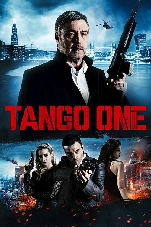 Смотреть фильм Tango One (2018) онлайн в хорошем качестве HDRip