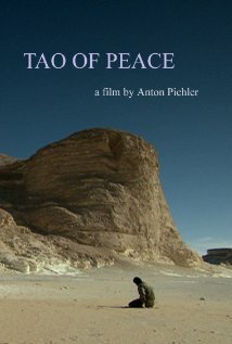 Смотреть фильм Tao of Peace (2010) онлайн в хорошем качестве HDRip