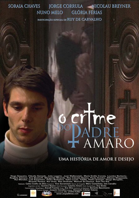 Смотреть фильм Тайна отца Амару / O Crime do Padre Amaro (2005) онлайн в хорошем качестве HDRip