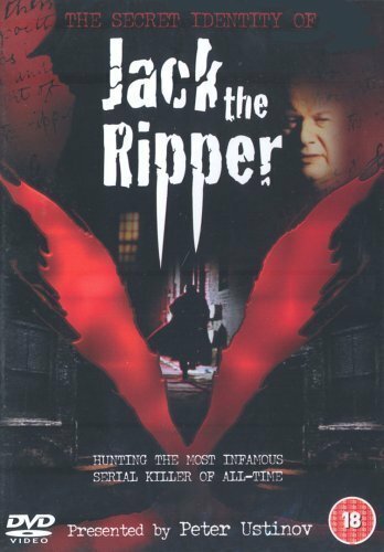Тайная личность Джека Потрошителя / The Secret Identity of Jack the Ripper