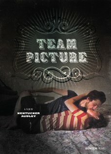Смотреть фильм Team Picture (2007) онлайн в хорошем качестве HDRip