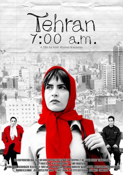 Смотреть фильм Тегеран, 7 утра / Tehran 7:00 a.m. (2003) онлайн в хорошем качестве HDRip