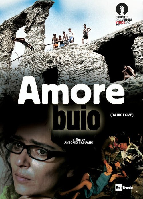 Смотреть фильм Темная страсть / L'amore buio (2010) онлайн в хорошем качестве HDRip