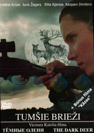 Смотреть фильм Темные олени / Tumsie briezi (2006) онлайн в хорошем качестве HDRip