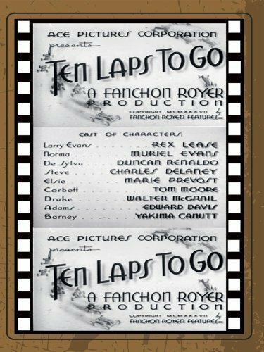 Смотреть фильм Ten Laps to Go (1936) онлайн в хорошем качестве SATRip