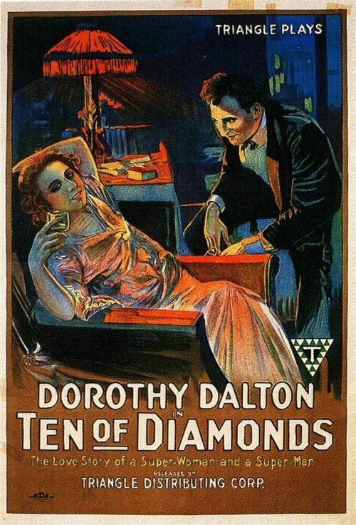 Смотреть фильм Ten of Diamonds (1917) онлайн 