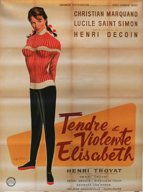 Смотреть фильм Tendre et violente Elisabeth (1960) онлайн в хорошем качестве SATRip