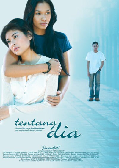 Смотреть фильм Tentang dia (2005) онлайн в хорошем качестве HDRip
