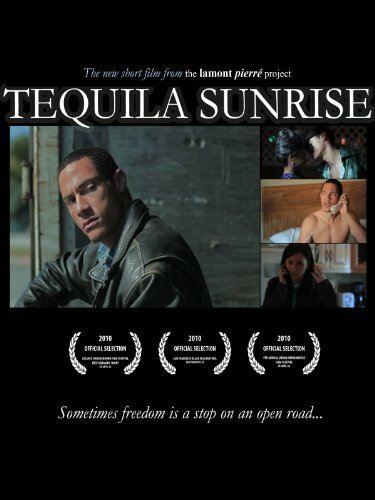 Смотреть фильм Tequila Sunrise (2010) онлайн в хорошем качестве HDRip