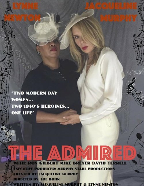 Смотреть фильм The Admired (2016) онлайн в хорошем качестве CAMRip