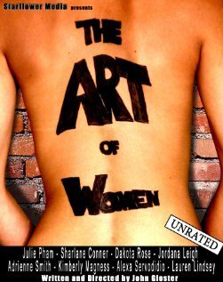 Смотреть фильм The Art of Women (2010) онлайн в хорошем качестве HDRip