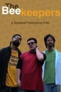 Смотреть фильм The Beekeepers (2010) онлайн в хорошем качестве HDRip