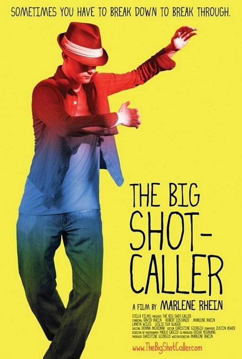 Смотреть фильм The Big Shot-Caller (2008) онлайн в хорошем качестве HDRip