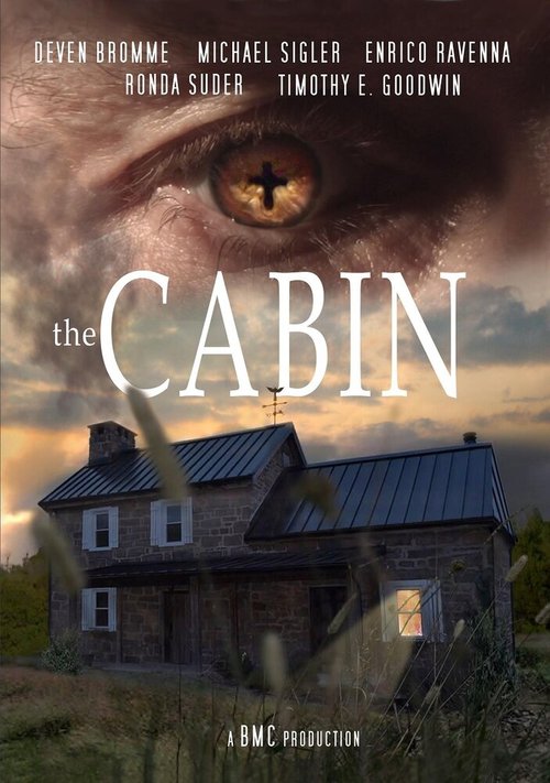 Смотреть фильм The Cabin (2019) онлайн в хорошем качестве HDRip
