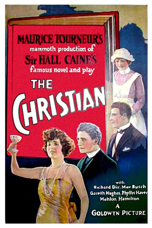 Смотреть фильм The Christian (1923) онлайн в хорошем качестве SATRip