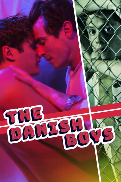 Смотреть фильм The Danish Boys (2019) онлайн в хорошем качестве HDRip