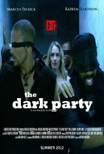 Смотреть фильм The Dark Party (2013) онлайн в хорошем качестве HDRip