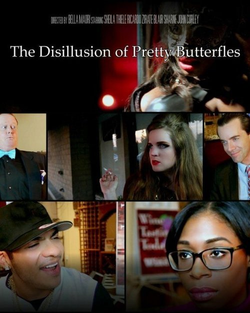 Смотреть фильм The Disillusion of Pretty Butterflies (2015) онлайн 