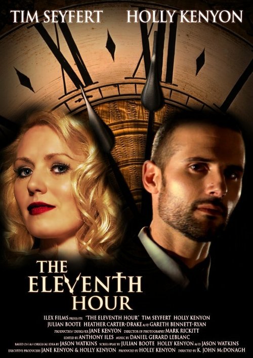 Смотреть фильм The Eleventh Hour (2013) онлайн в хорошем качестве HDRip