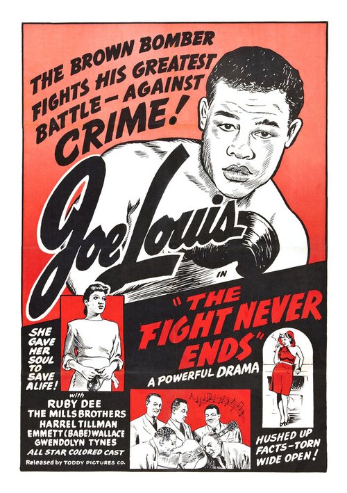 Смотреть фильм The Fight Never Ends (1948) онлайн в хорошем качестве SATRip