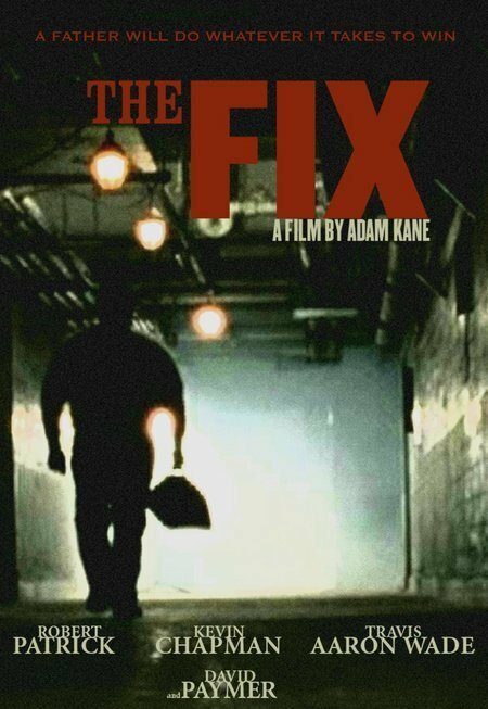 Смотреть фильм The Fix (2005) онлайн в хорошем качестве HDRip