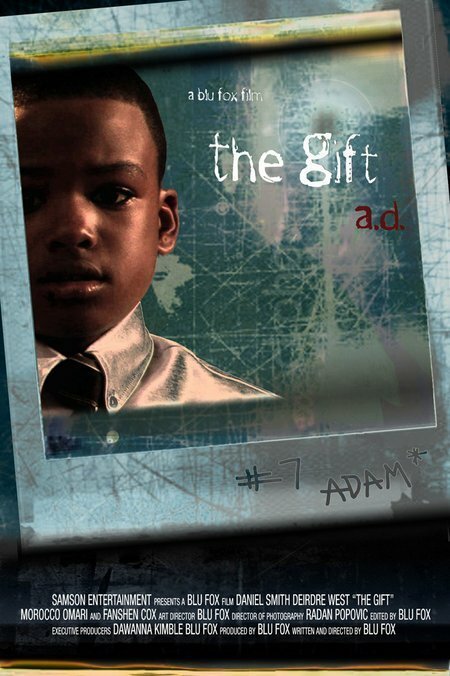 Смотреть фильм The Gift A.D. (2006) онлайн 