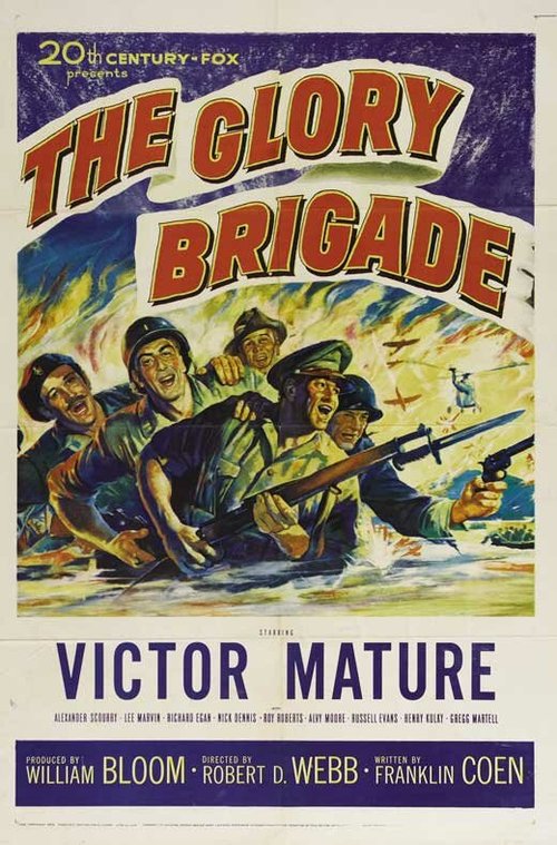 Смотреть фильм The Glory Brigade (1953) онлайн в хорошем качестве SATRip