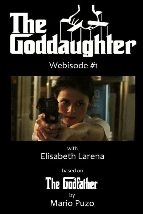 Смотреть фильм The Goddaughter, Part 1 (2014) онлайн 