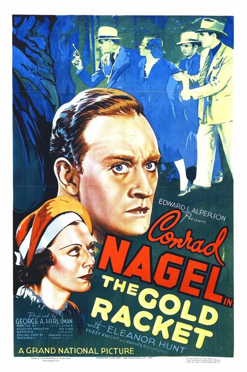 Смотреть фильм The Gold Racket (1937) онлайн в хорошем качестве SATRip