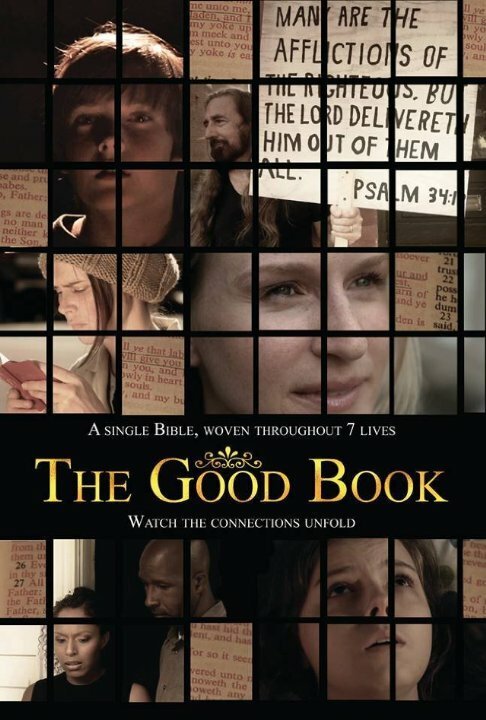 Смотреть фильм The Good Book (2014) онлайн в хорошем качестве HDRip