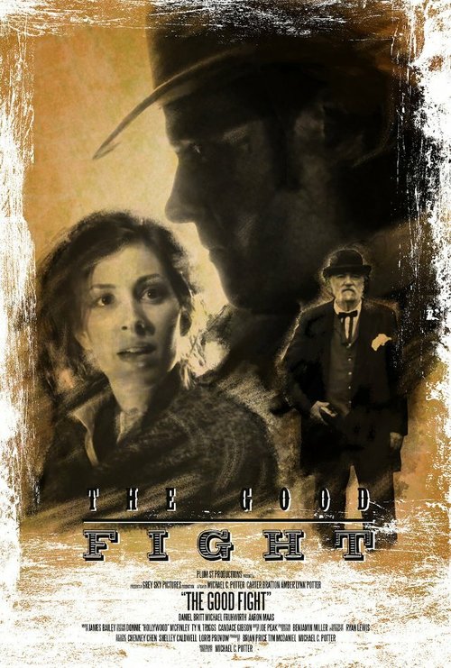 Смотреть фильм The Good Fight (2013) онлайн 