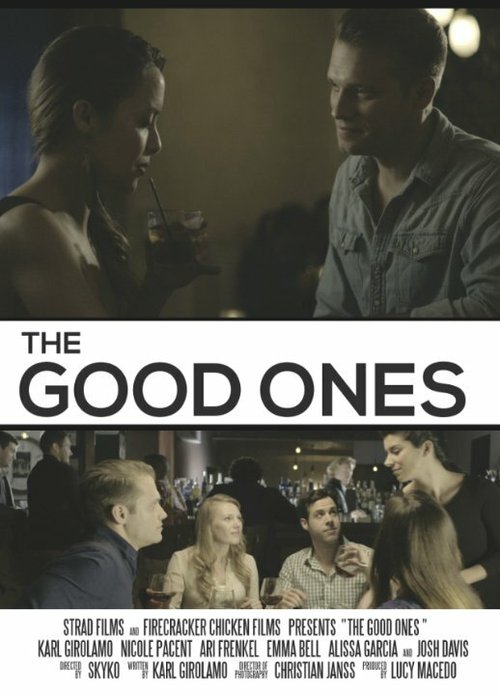 Смотреть фильм The Good Ones (2016) онлайн 