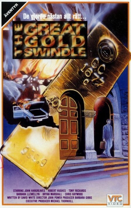 Смотреть фильм The Great Gold Swindle (1984) онлайн в хорошем качестве SATRip